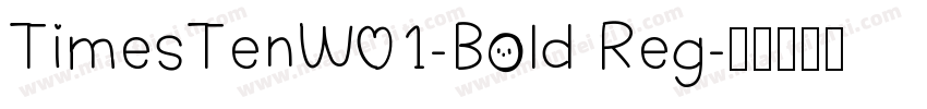 TimesTenW01-Bold Reg字体转换